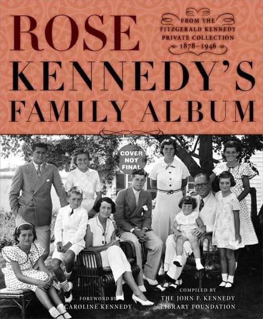 Rose Kennedy's Family Album>