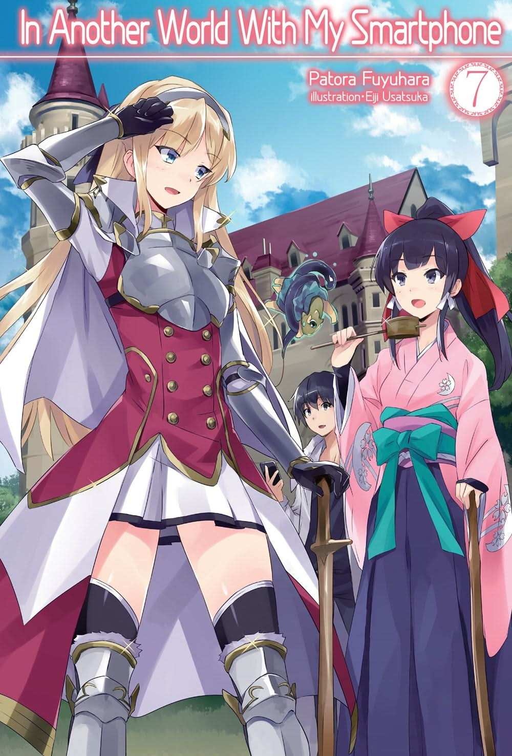 In Another World With My Smartphone: Volume 7 (Light Novel)