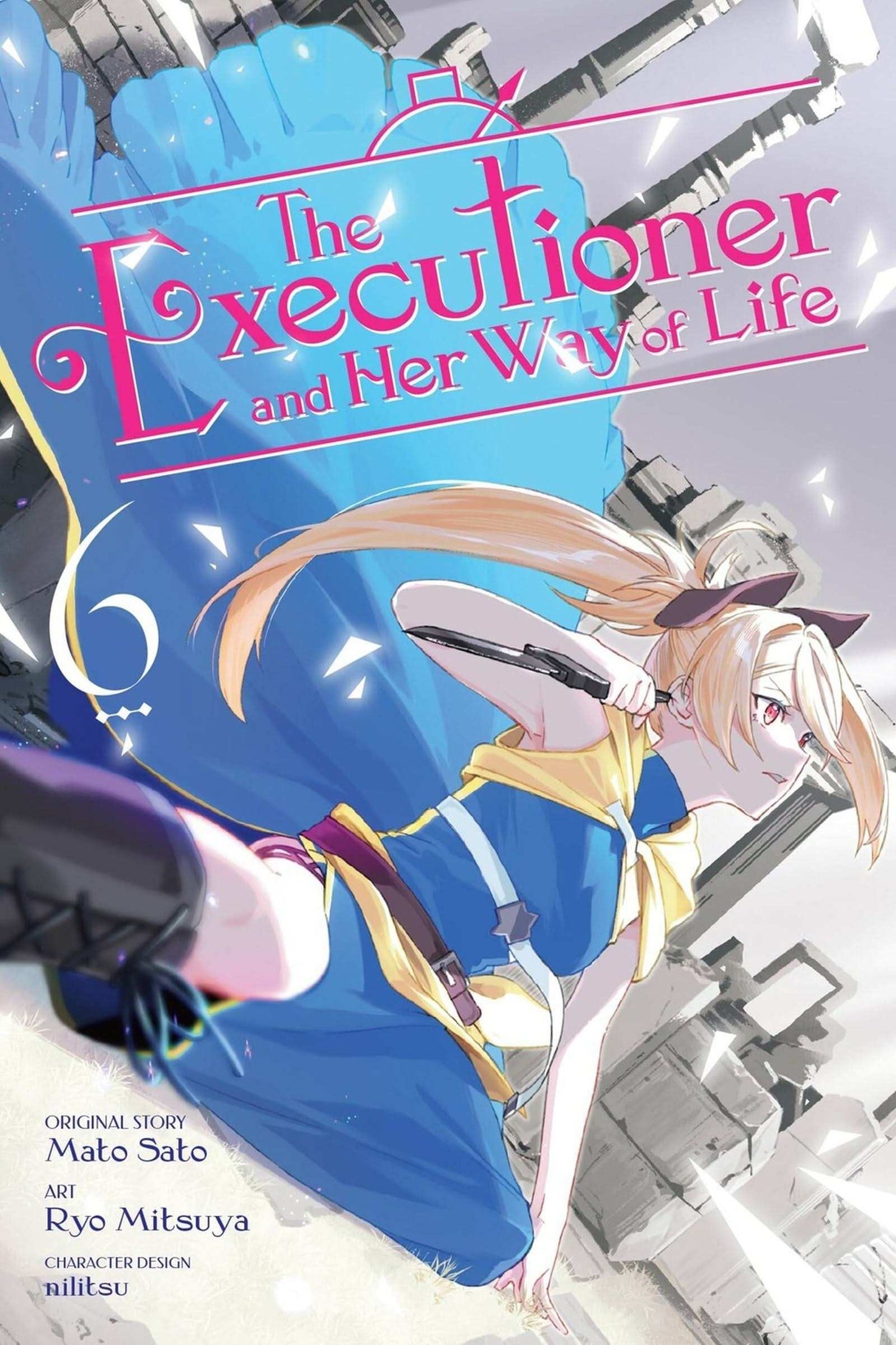 Executioner and Her Way of Life, Vol. 6 (manga)