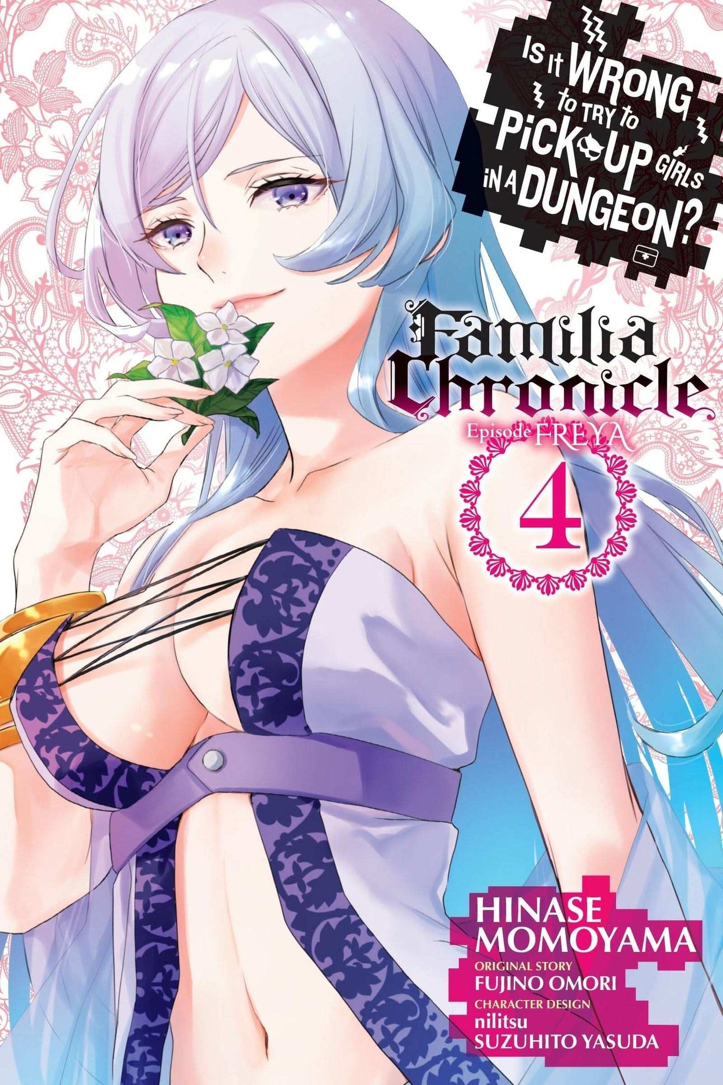 Is It Wrong to Try to Pick Up Girls in a Dungeon? Familia Chronicle Episode Freya, Vol. 4 (manga)