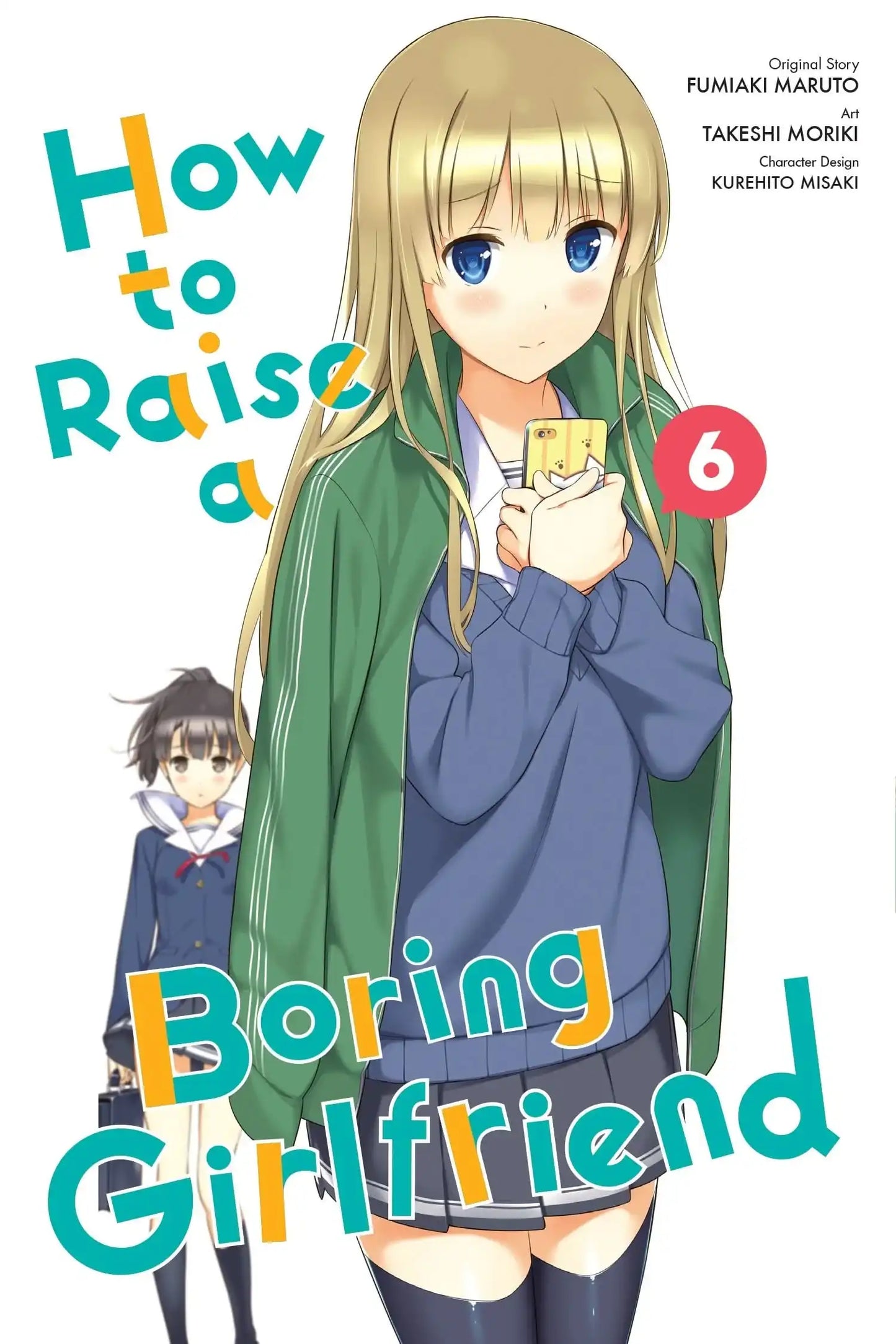 How To Raise a Boring Girlfriend, Vol. 6