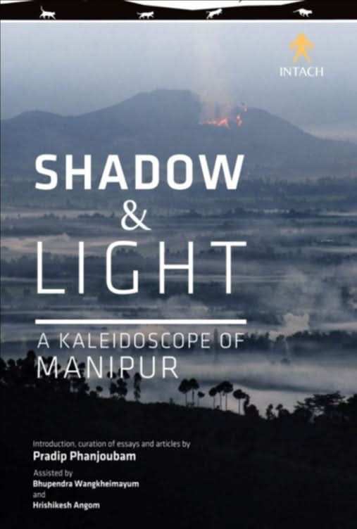 Shadow and Light: A Kaleidoscope of Manipur