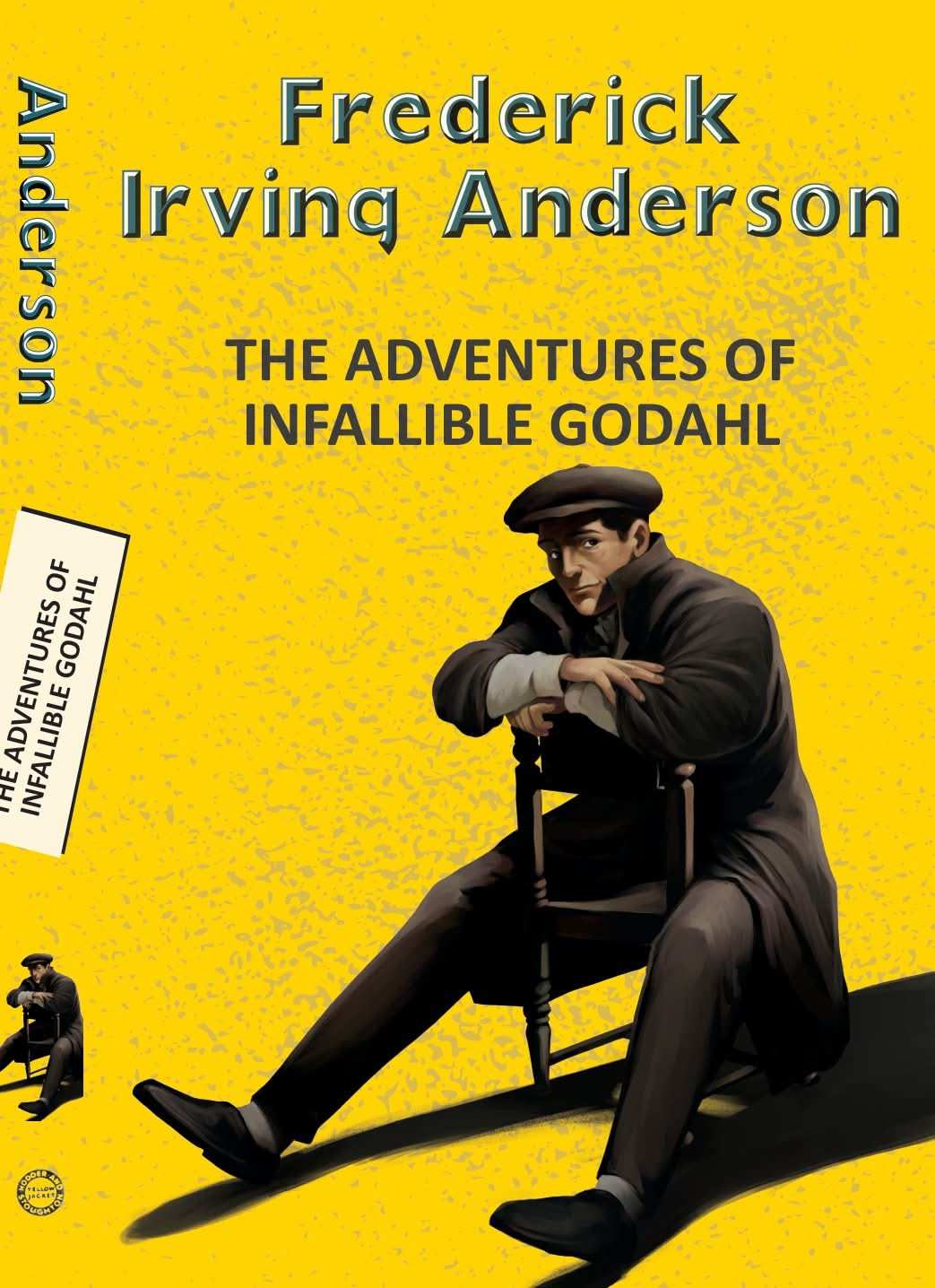 The Adventures of the Infallible Godahl