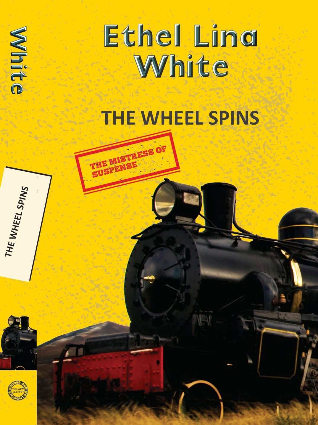 The Wheel Spins (Aka The Lady Vanishes)
