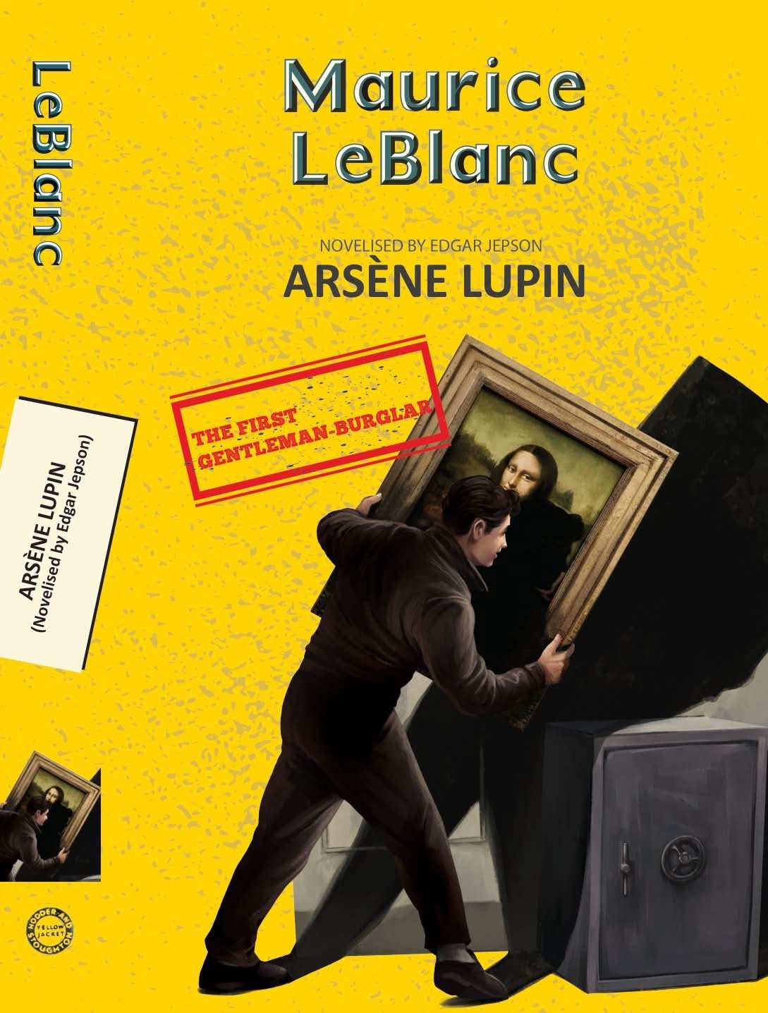 Arsène Lupin Bonus: Arsène Lupin (Novelised By Edgar Jepson)