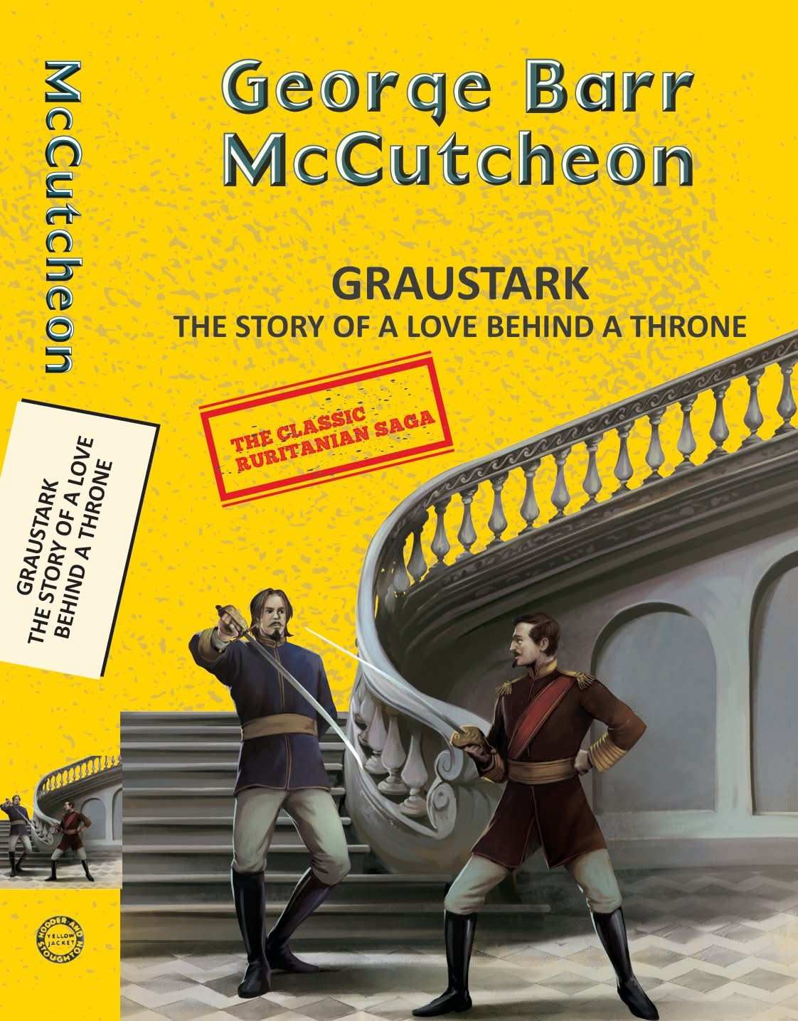 Graustark 1: Graustark: The Story of A Love Behind a Throne