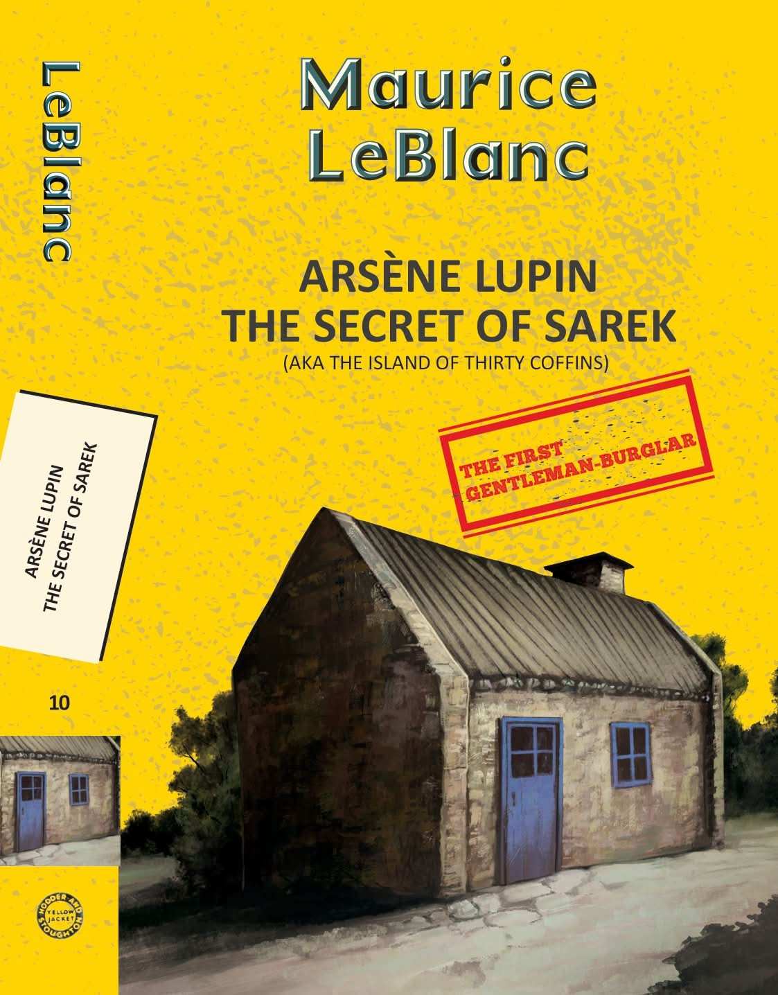 Arsène Lupin 10: The Secret of Sarek (Aka Island of Thirty Coffins)