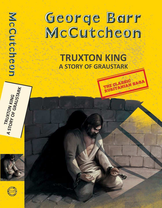 Graustark 3: Truxton King: A Story of Graustark