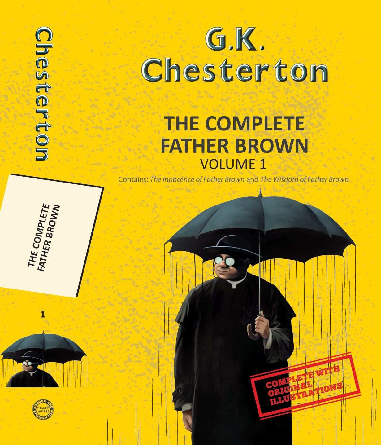 The Complete Father Brown Vol 1 (with original illustrations) (3 books in 1)