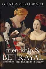 Friendship and Betrayal
