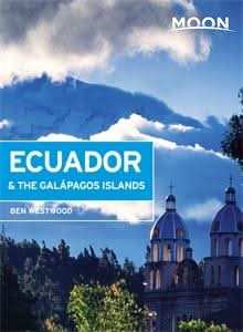 Moon Ecuador & the GalÃ¡pagos Islands (6th ed)