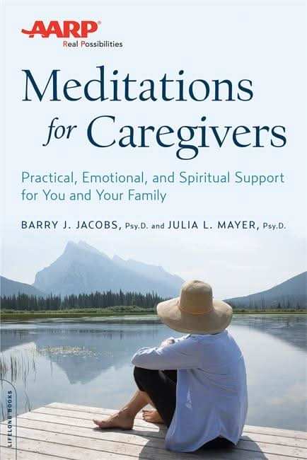 AARP Meditations for Caregivers
