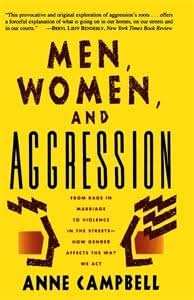 Men, Women, And Aggression
