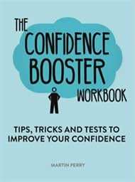 The Confidence Booster Workbook