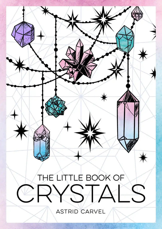 The Little Book of Crystals