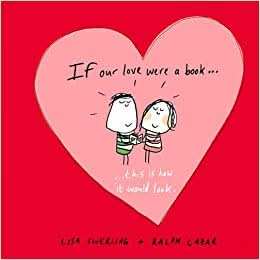 If Our Love Were a Book...