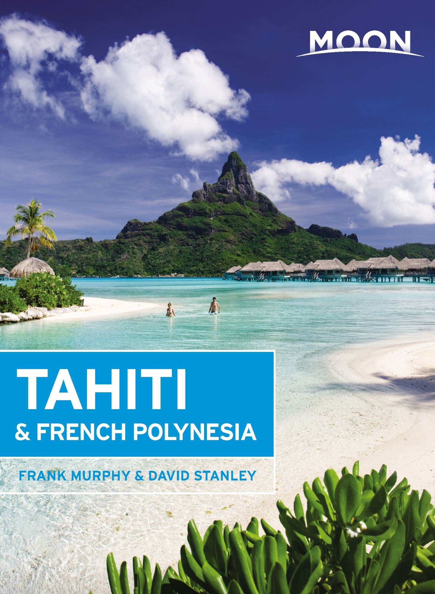 Moon Tahiti & French Polynesia>