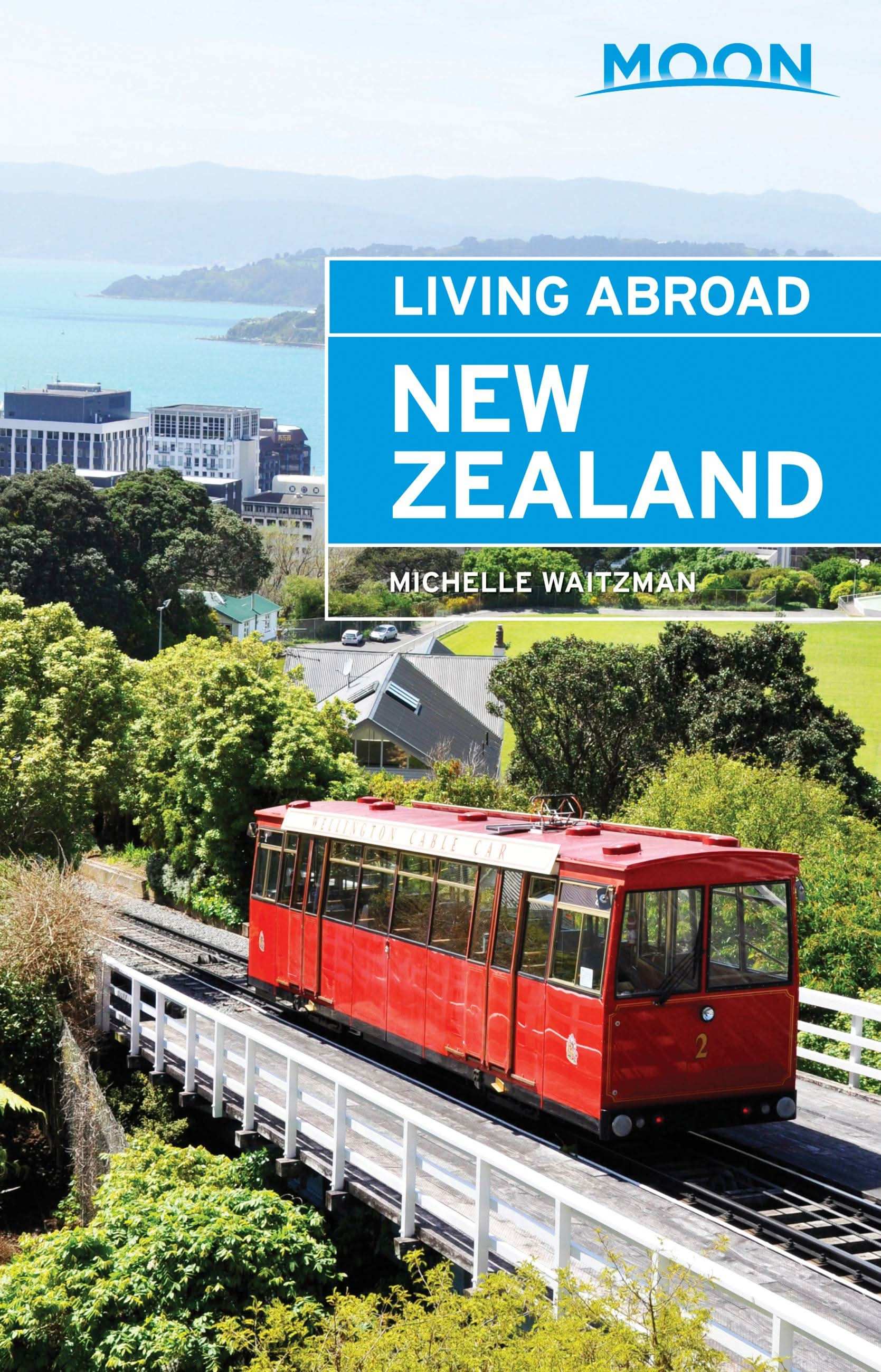 Moon Living Abroad New Zealand