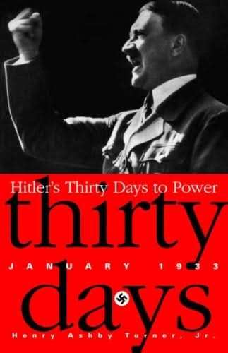 Hitler's Thirty Days to Power>