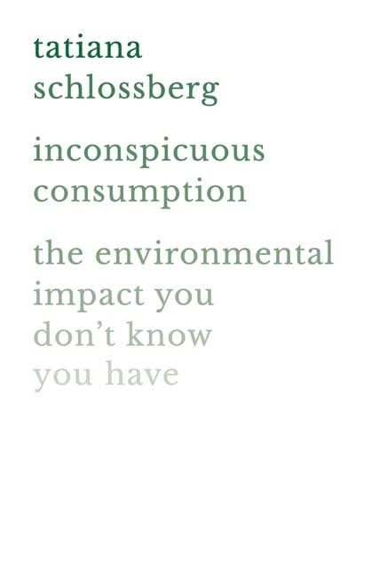 Inconspicuous Consumption