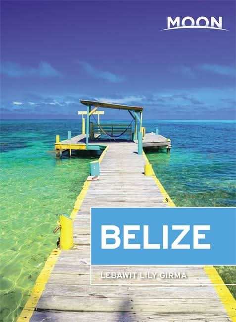 Moon Belize (Twelfth Edition)
