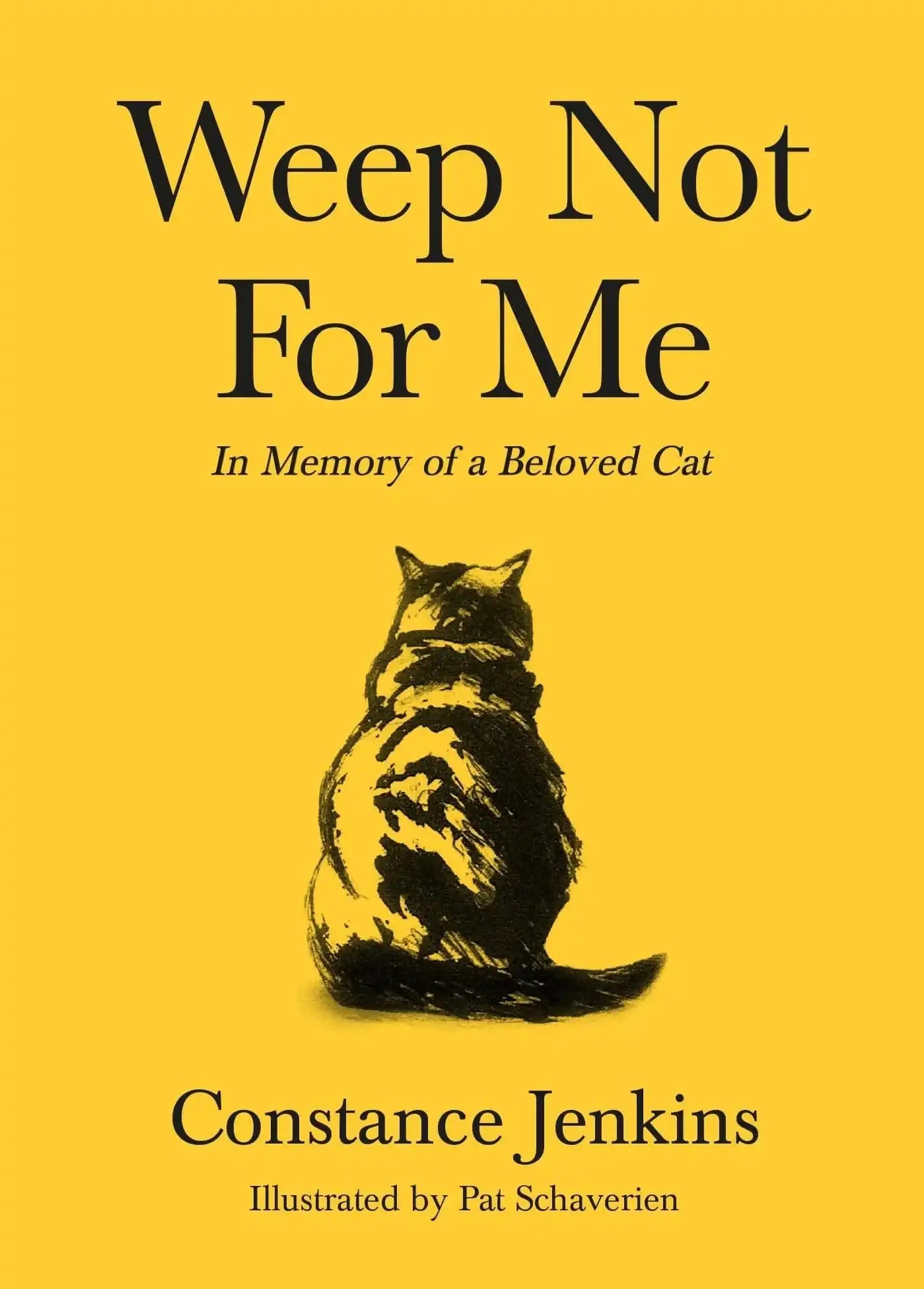 Weep Not for Me