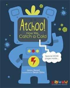 Atchoo! How We Catch A Cold