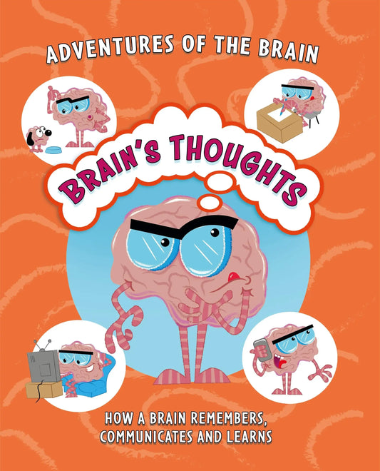 Adventures of The Brain: Brain's Thoughts