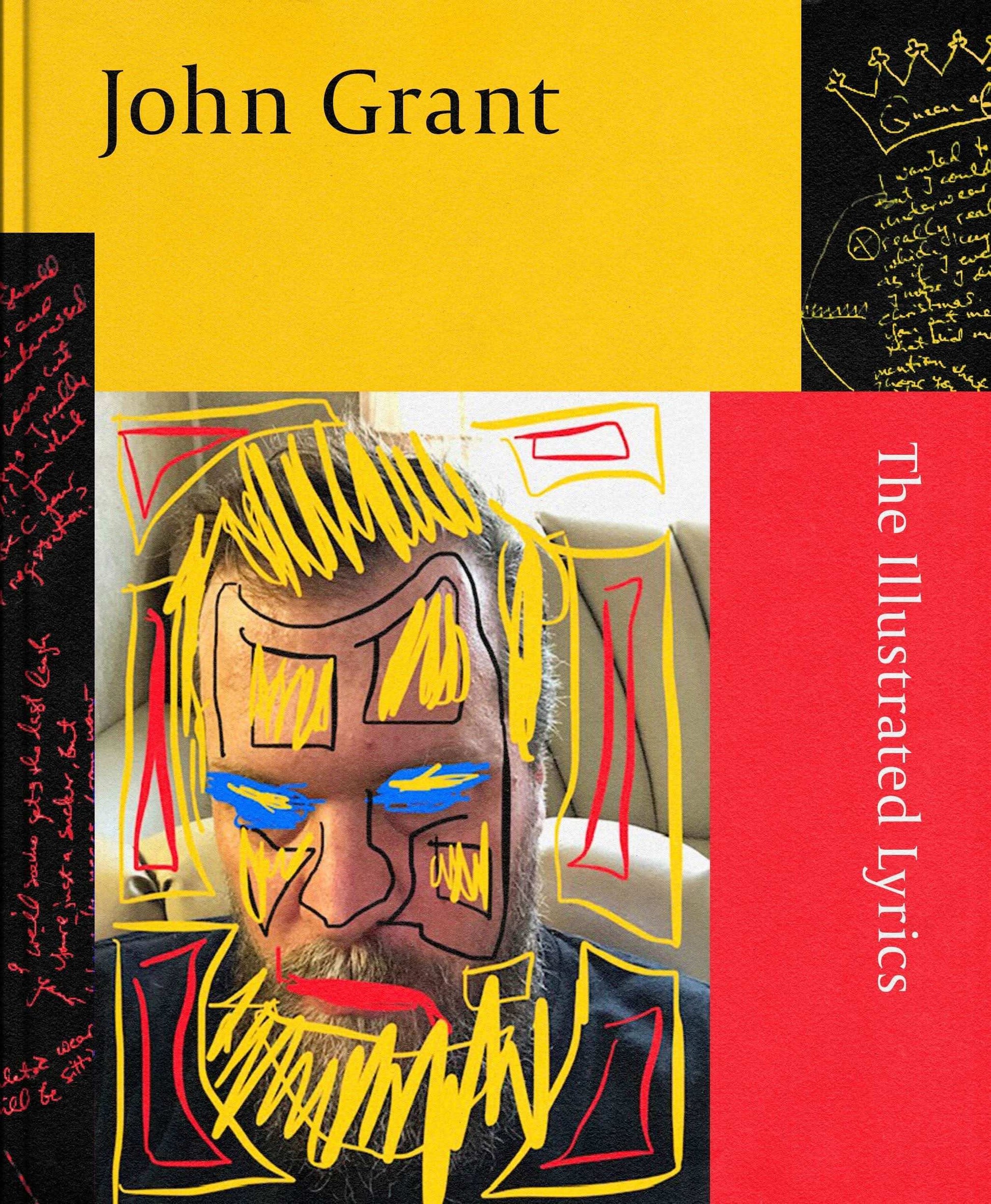 John Grant:The Illustrated Lyrics