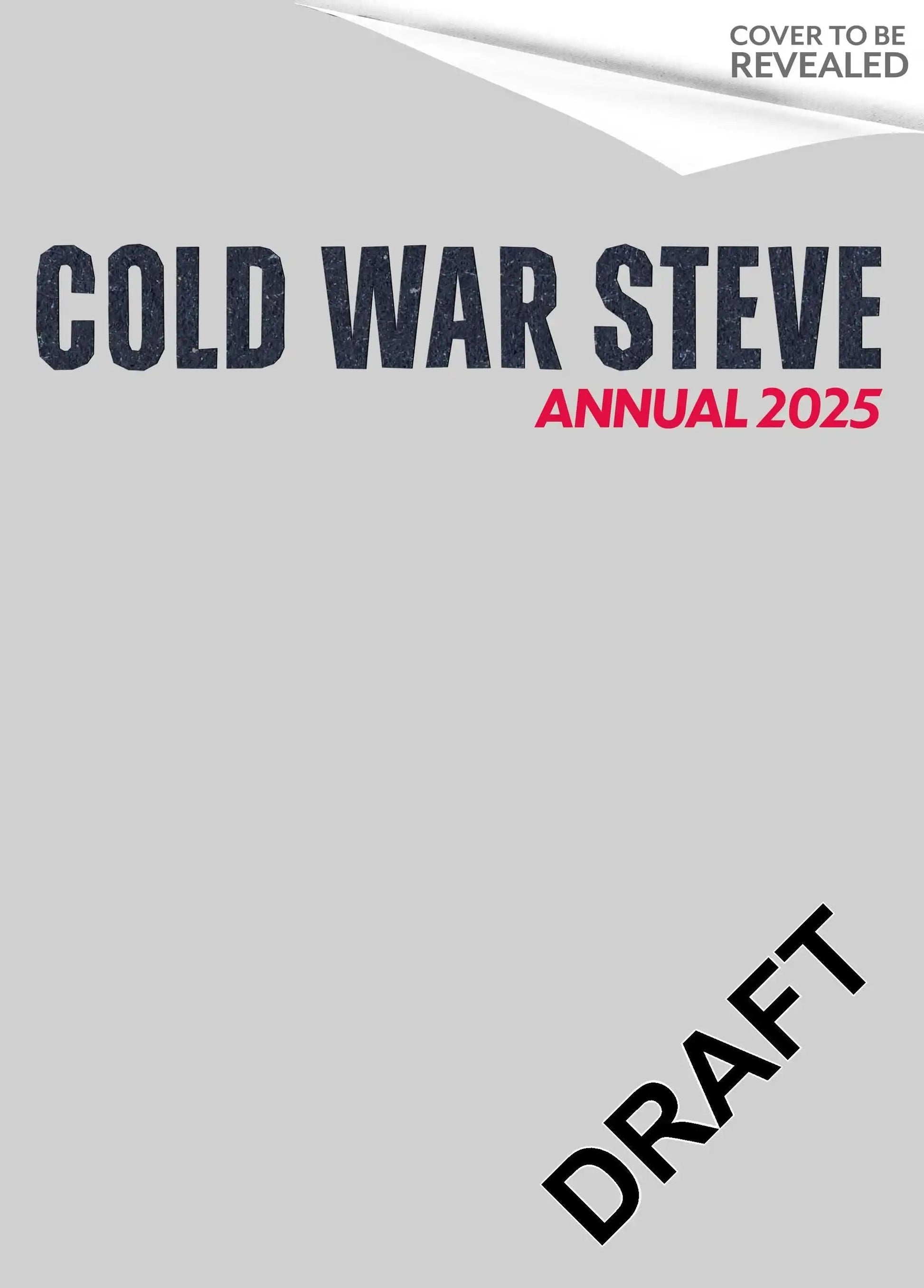 Cold War Steve Annual 2025