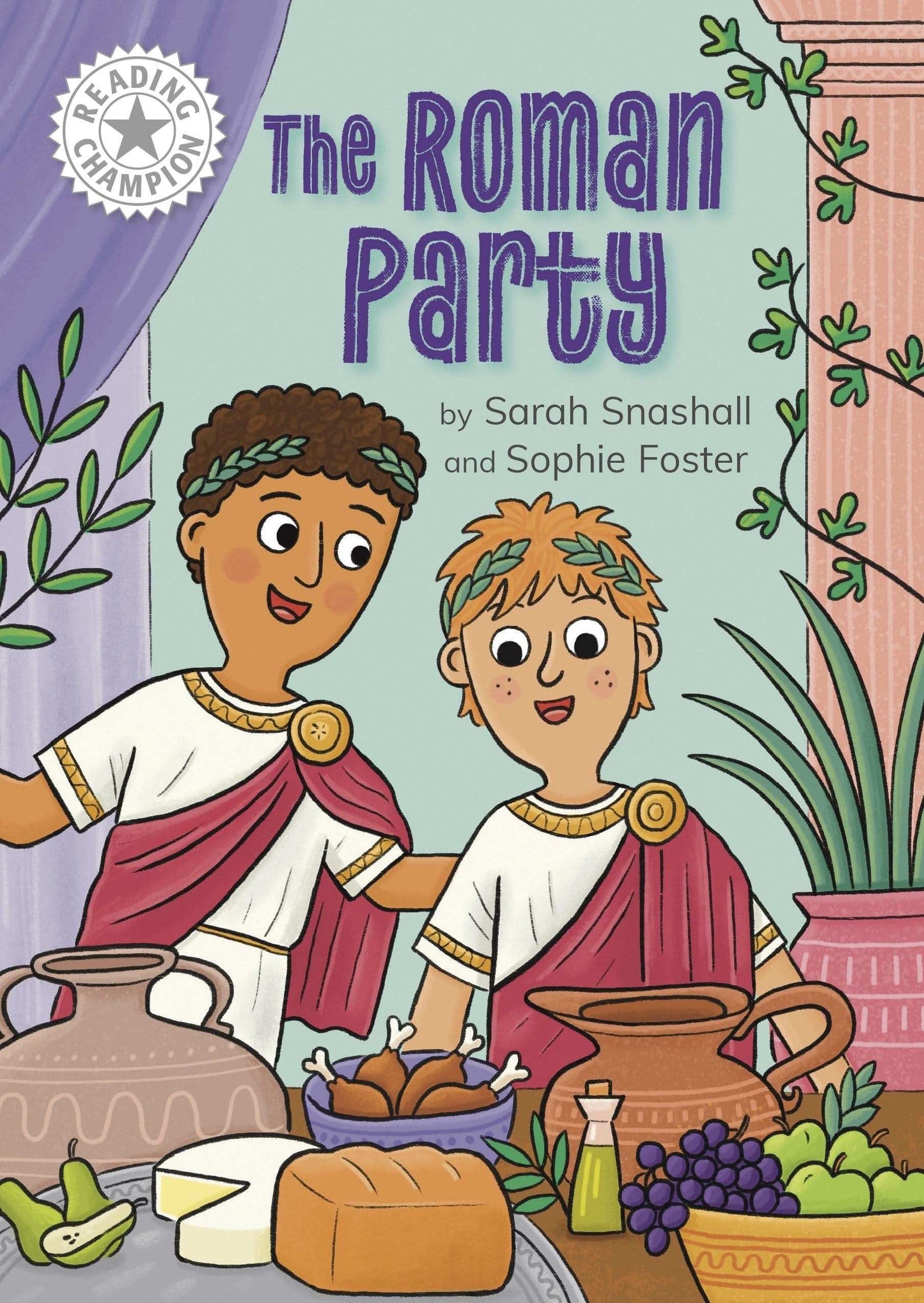 Reading Champion: The Roman Party:Independent Reading White 10