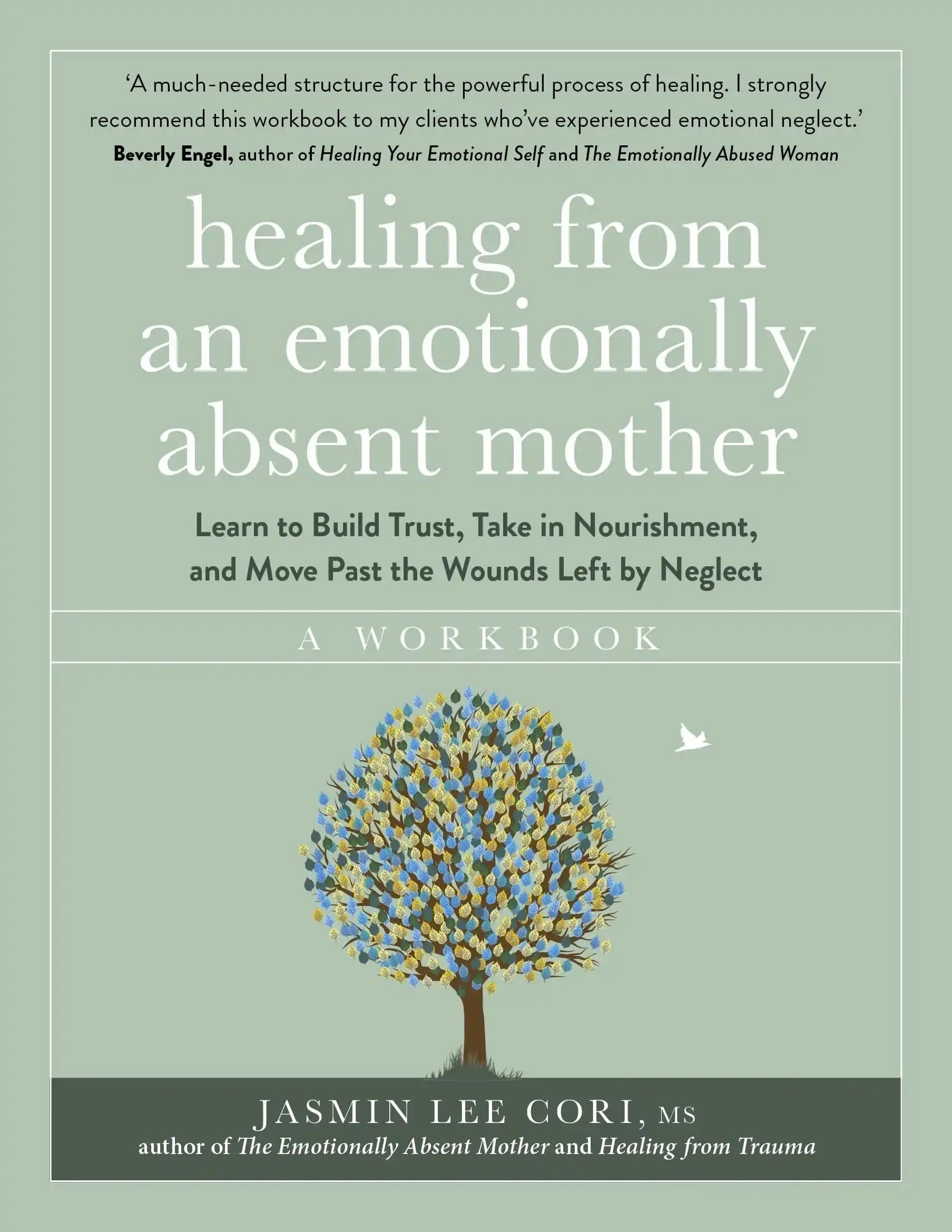 Healing From An Emotionally Absent Mother