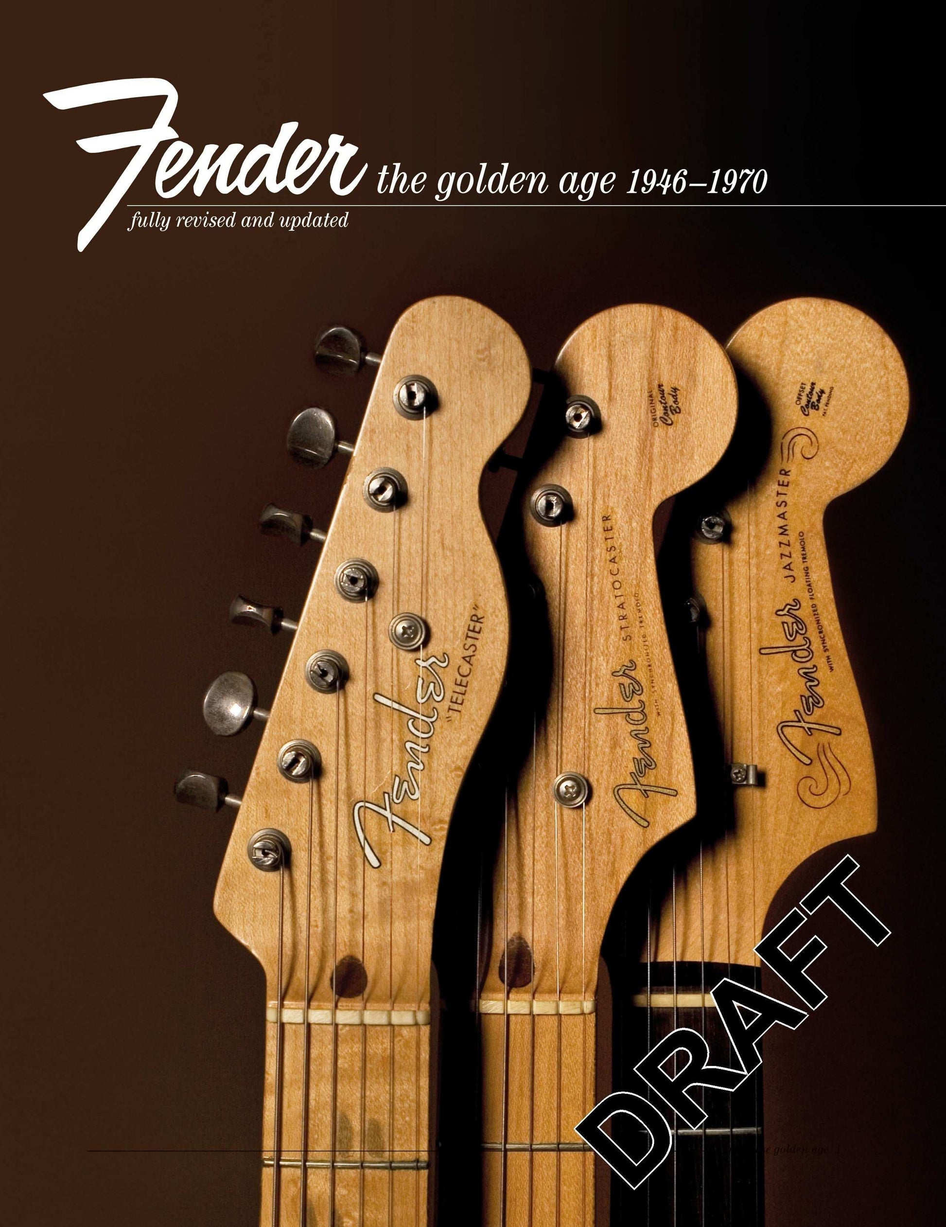Fender: The Golden Age