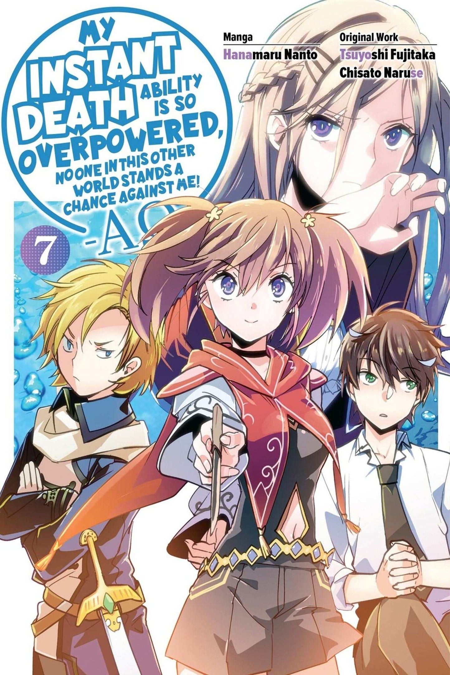 My Instant Death Ability Is So Overpowered, No One in This Other World Stands a Chance Against Me! AO, Vol. 7 (manga)