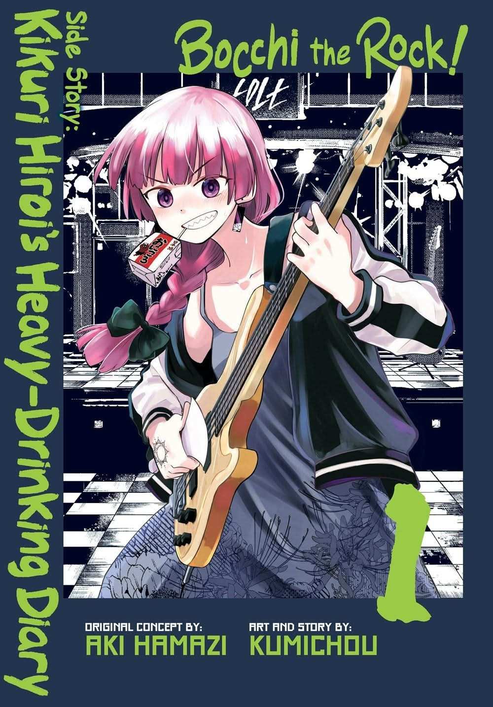 Bocchi the Rock! Side Story: Kikuri Hirois Heavy-Drinking Diary, Vol. 1