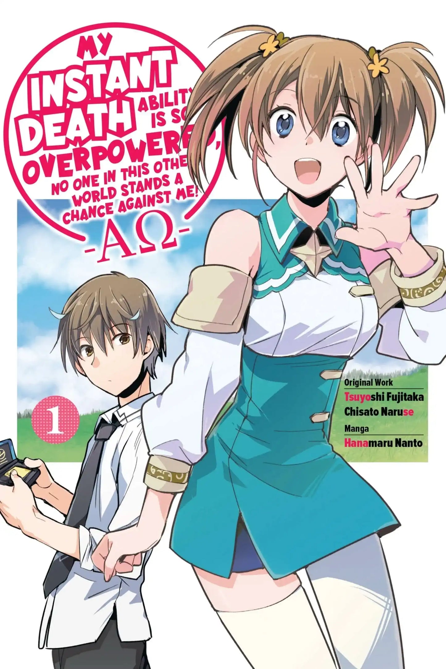 My Instant Death Ability Is So Overpowered, No One in This Other World Stands a Chance Against Me! AO, Vol. 1 (manga)