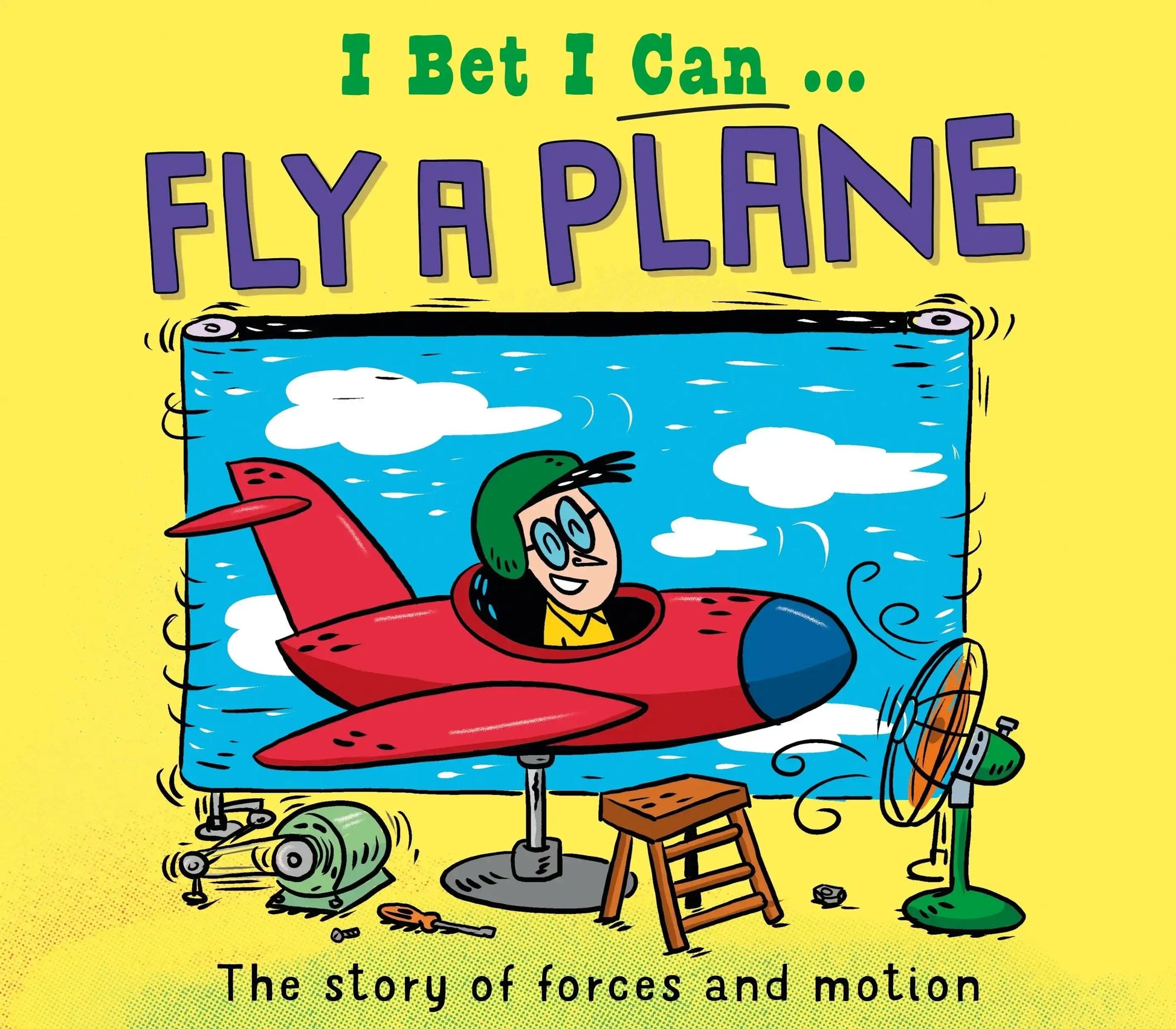 I Bet I Can: Fly A Plane