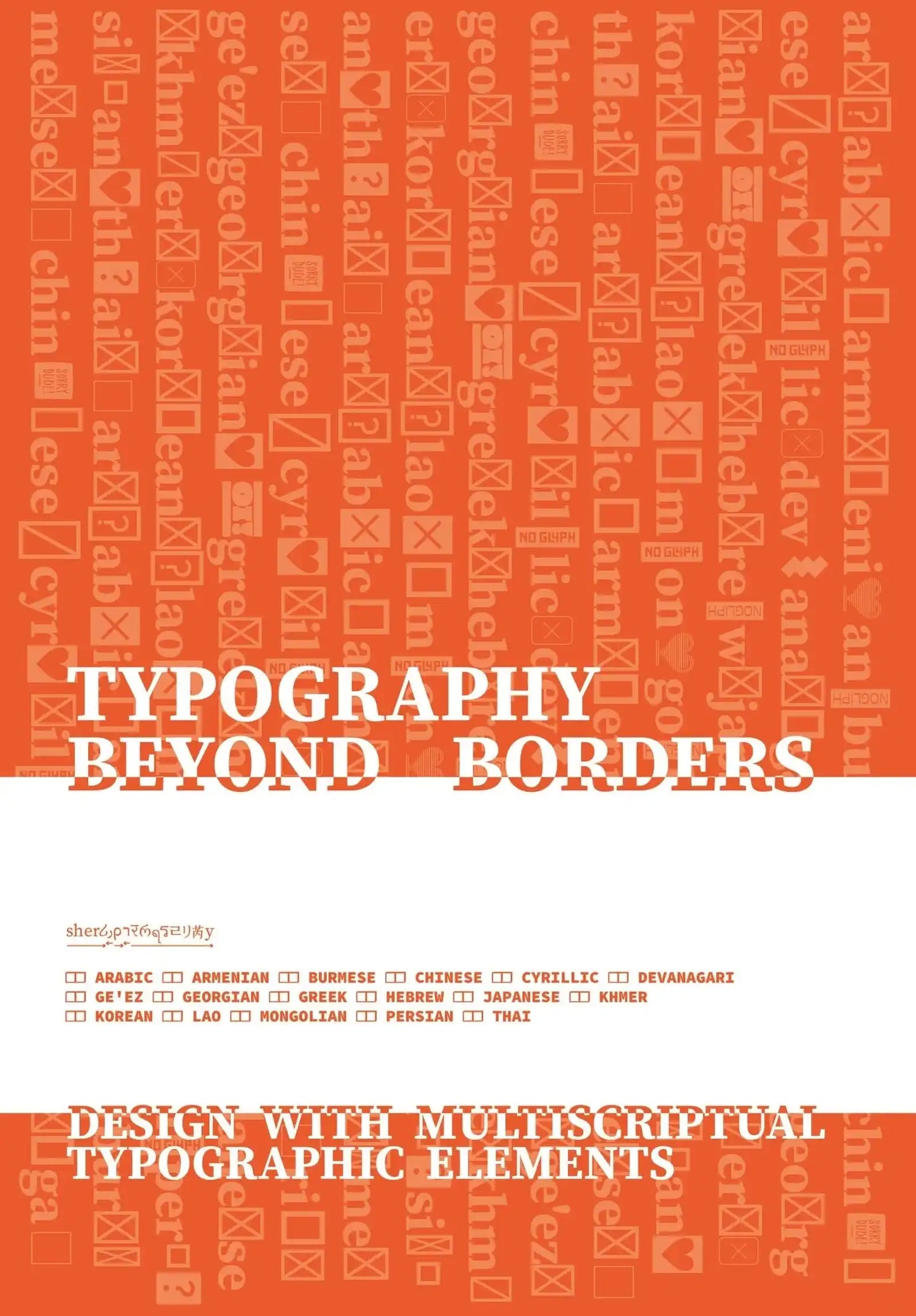 Typography Beyond Borders: Design with multiscriptual typographic Elements