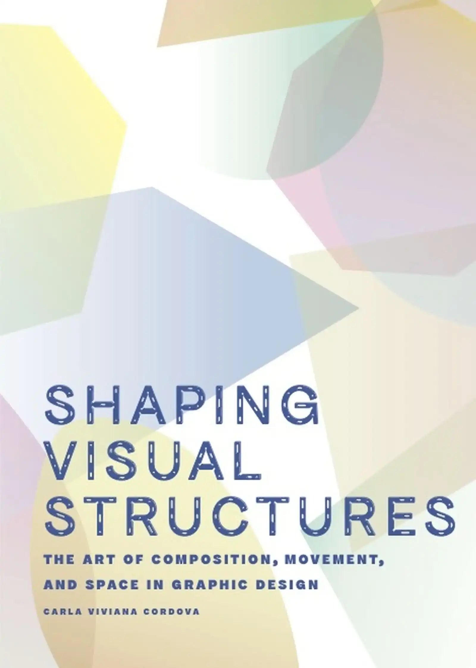 Shaping Visual Structures: The Art of Composition, Movement, and Space in Graphic Design