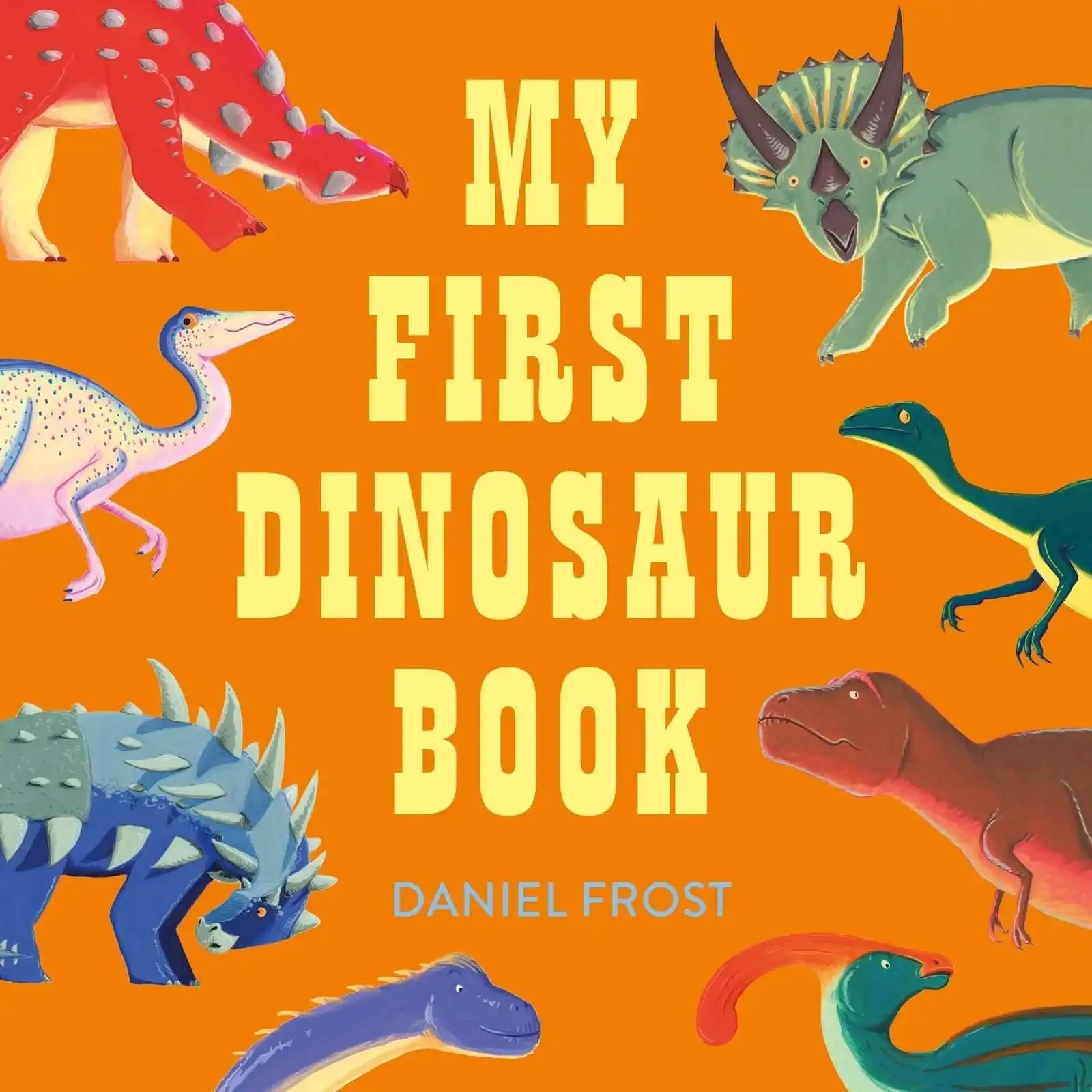 My First Dinosaur Book