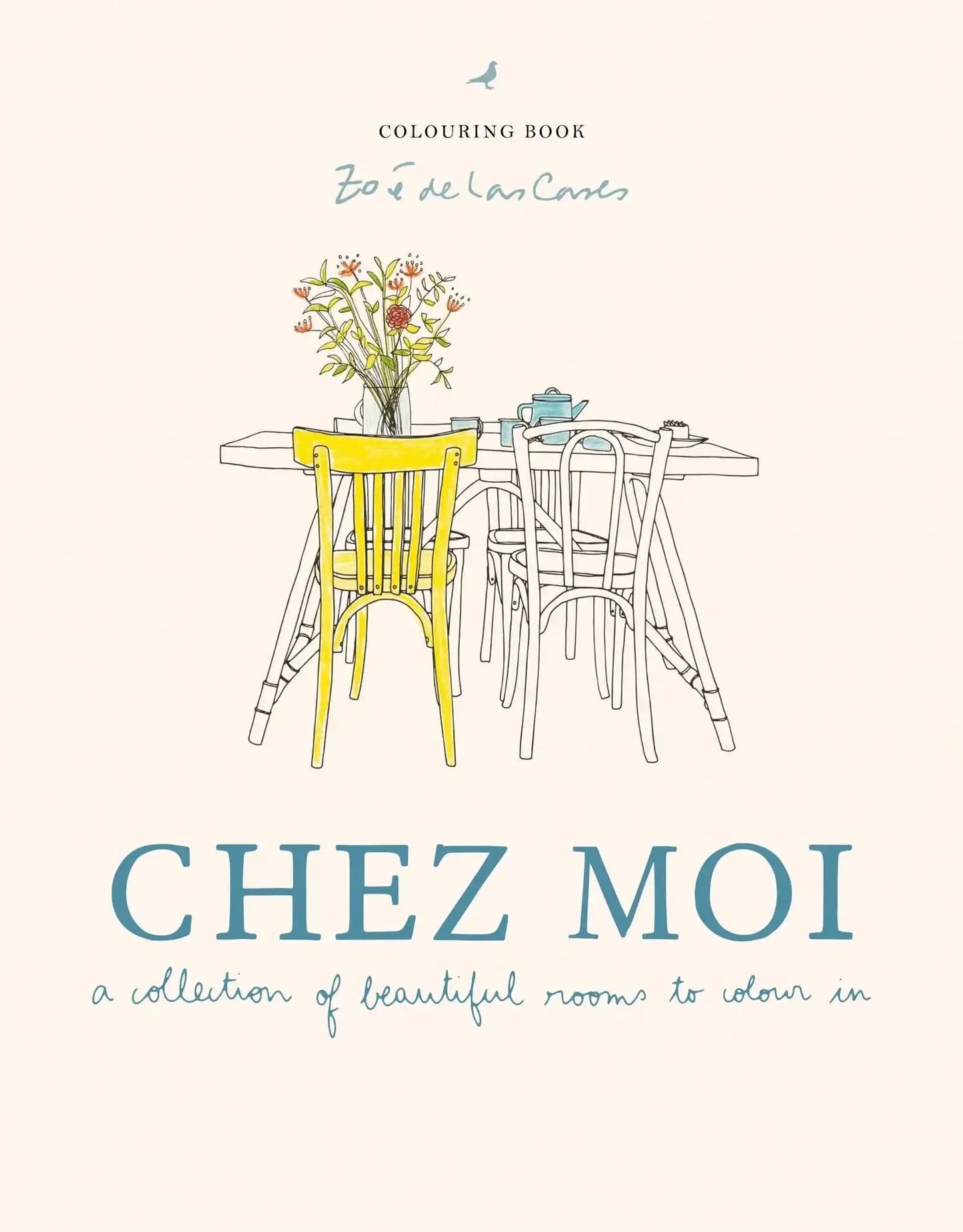 Chez Moi: A collection of beautiful rooms to colour in