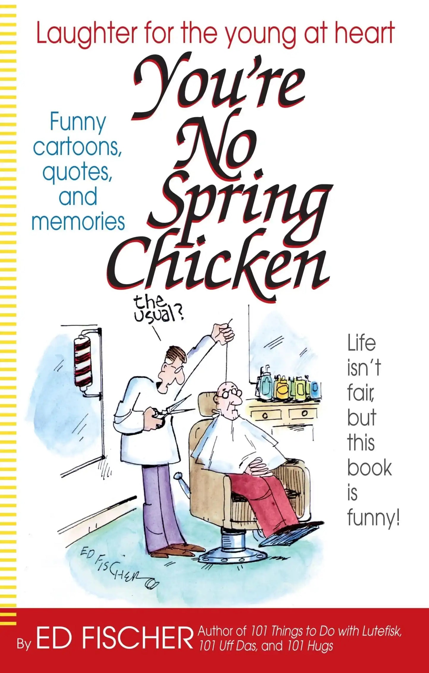 You're No Spring Chicken>