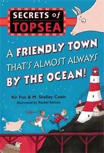 A Friendly Town That's Almost Always by the Ocean!