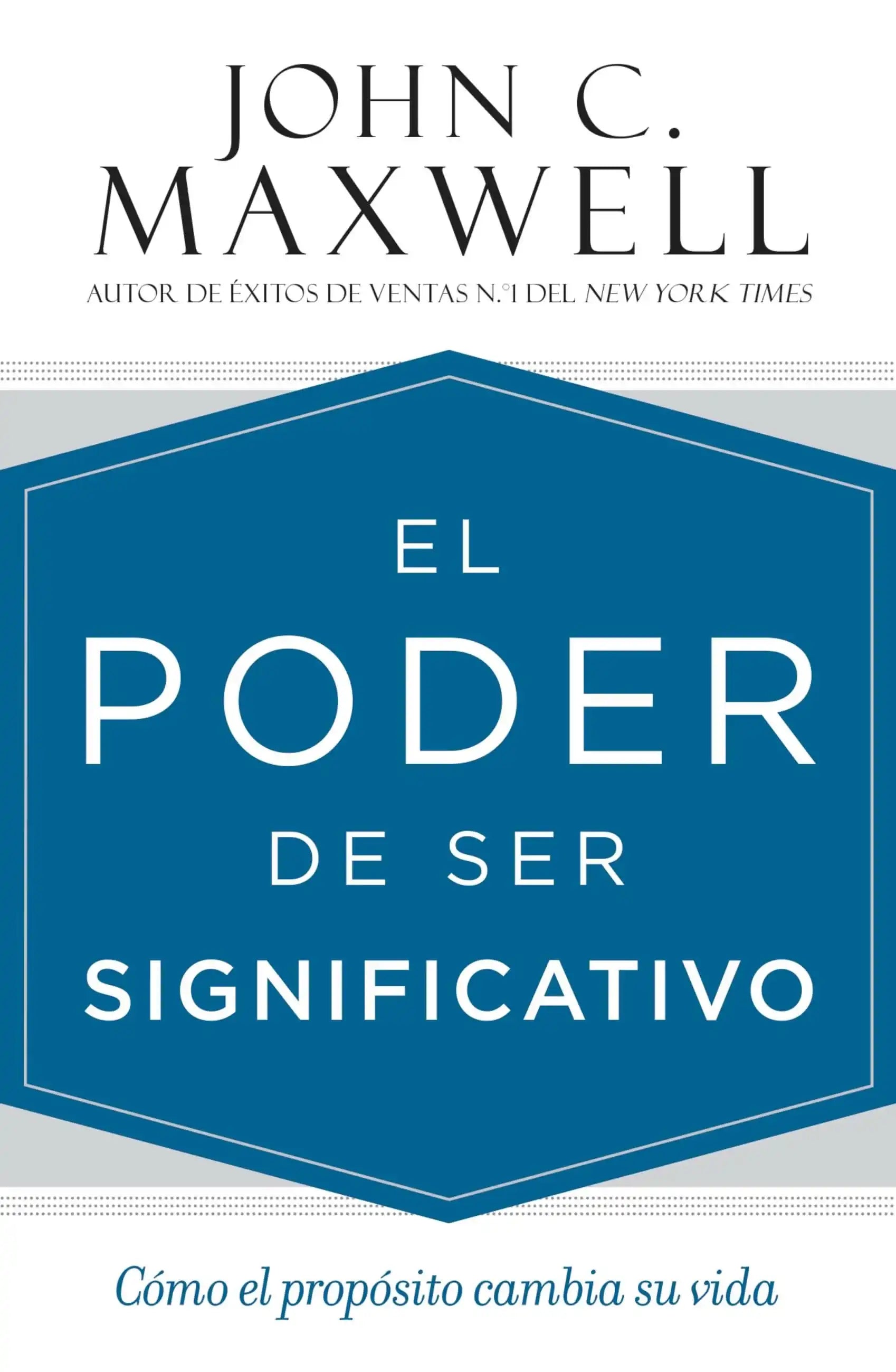 El poder de ser significativo