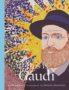 This is GaudÃ­
