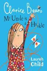 My Uncle Is A Hunkle Says Clarice Bean