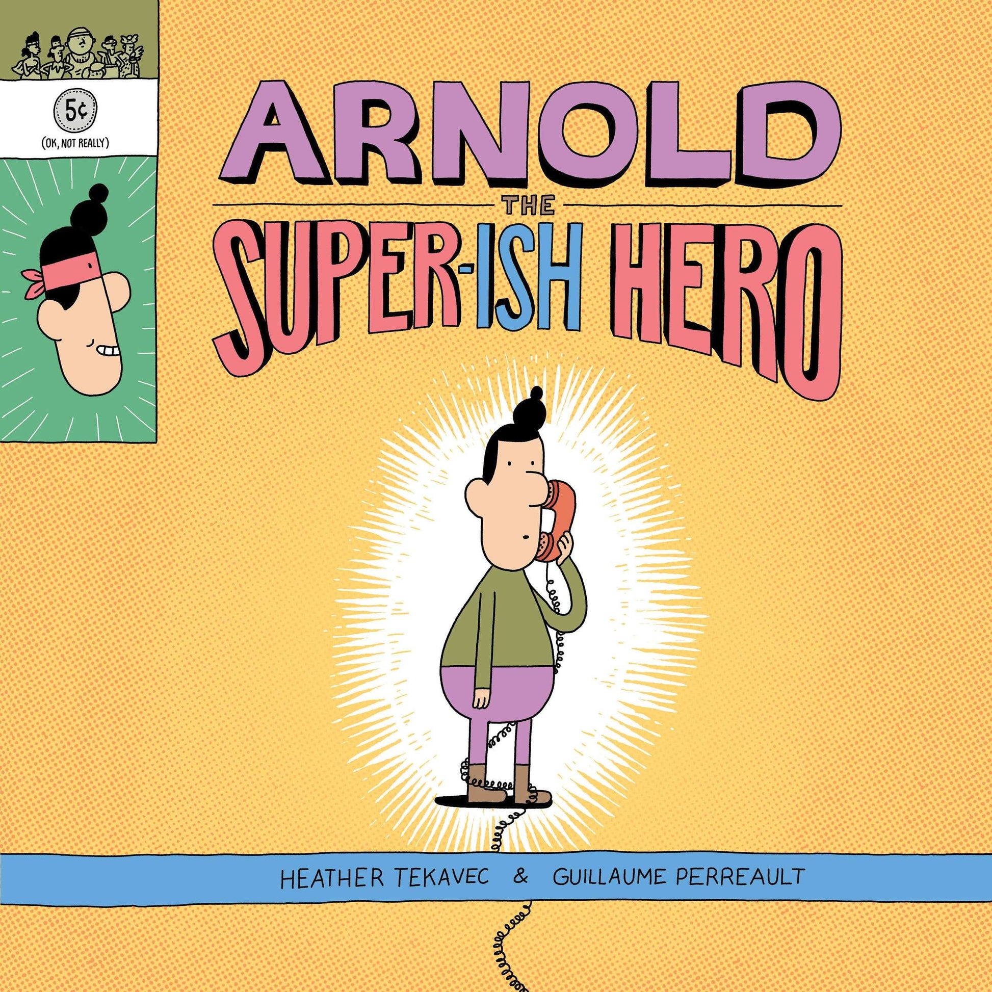 Arnold the Super-ish Hero