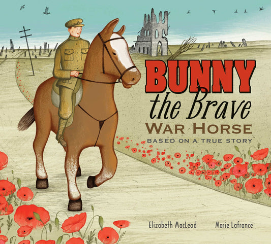 Bunny the Brave War Horse