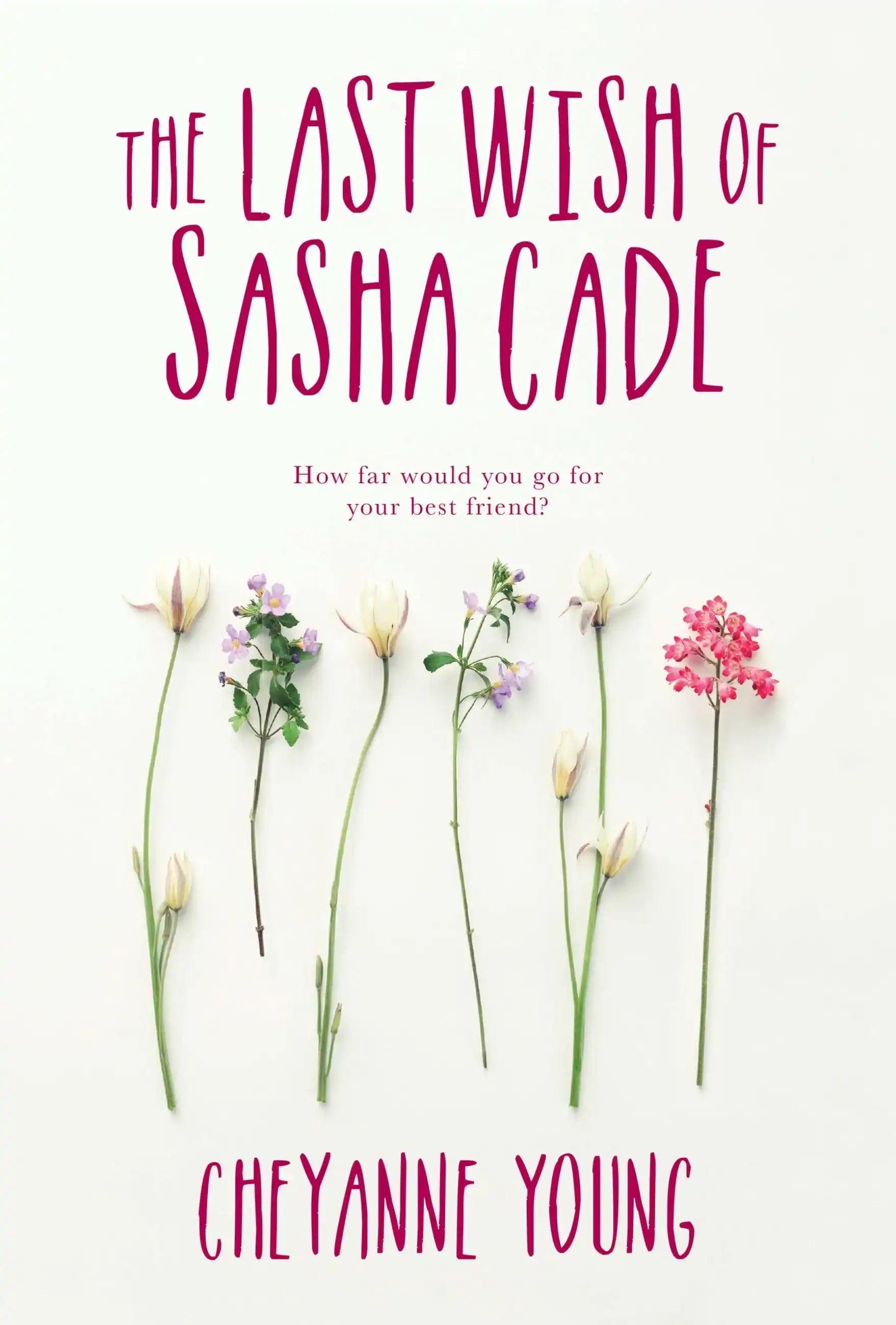 The Last Wish of Sasha Cade