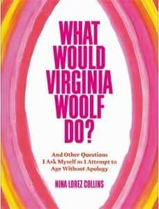 What Would Virginia Woolf Do?